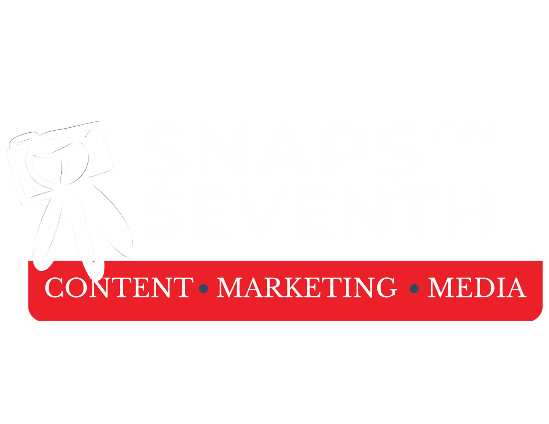 Snaps On Seventh — Content · Marketing · Media